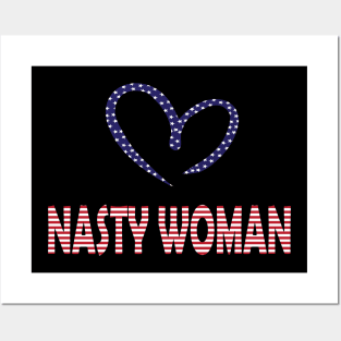 I LOVE NASTY WOMAN Posters and Art